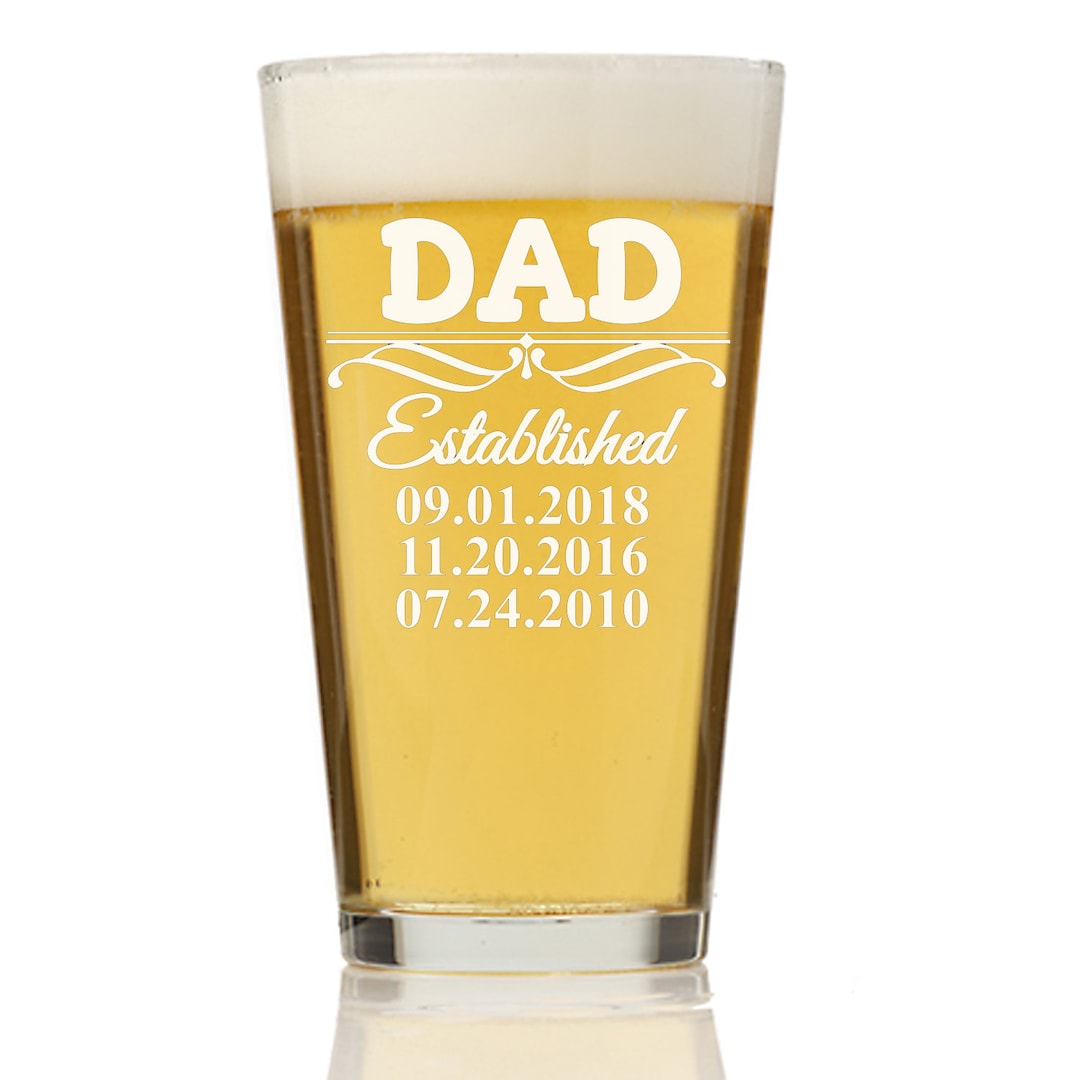 Custom Dad Established Pint Beer Glass Father's Day Gift Etsy