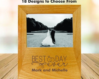 Best Day Ever Wedding Photo Frame Gift For The Couple, Engagement Gift Wood Picture Frame,  Bridal Shower Picture Frame gift, Engraved Frame