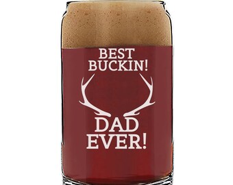 Custom Can Beer Glass Best Buckin Dad Design, Engraved Father's Day Beer Gift, Dad's Man Cave Beer Gift, Custom Beer Gifts for fathers