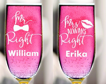 Wedding Gift Champagne Flutes Mr Right and Mrs Always Right Wedding Toast , 2pc Set Champagne Glass, Bridal Shower Glass, Champagne Toasting