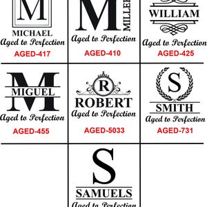May include: A chart displaying various monogram designs for personalization. Each design features a large initial, a name, and the phrase "Aged to Perfection" in a decorative font. The designs are labeled with unique codes.