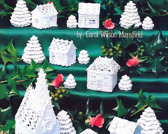 Thread Crochet Christmas Village Pattern: Carol Wilson Mansfield (PDF Digital Download)
