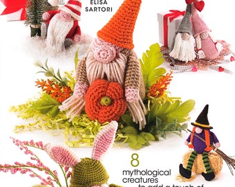 Annie's Crochet Year-Round Gnomes, 8 Mythological Creatures by Elisa Sartori PDF Digital Download
