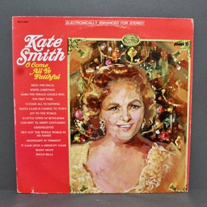 Vintage Kate Smith &#39;Come All Ye Faithful&quot; vinyl record album 1960&#39;s