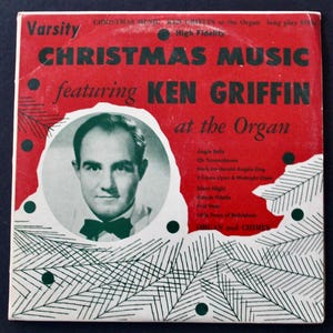 Vintage Christmas Music featuring Ken Griffin at the Organ  10&quot; record 1950&#39;s vinyl record album