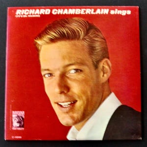 Vintage  Richard Chamberlain &quot;Richard Chamberlain sings&quot;  *(TV&#39;s Dr. Kildare) Vinyl Record  Album 1962