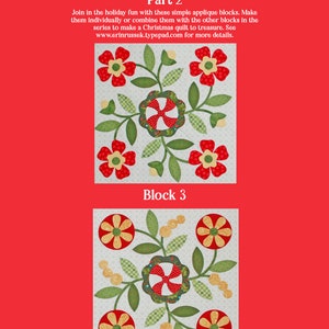 May include: Peppermint Twist Part 2 applique quilt block pattern. The pattern features a red and green peppermint candy design with red flowers and green leaves. The pattern is on a white background with a light green and white checkered pattern.