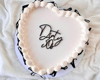 Dirty 30s Cake Charm, 30th Birthday Cake Decoration