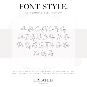 May include: A black and white image showcasing a cursive font style. The text "FONT STYLE" and "LETTERING STYLE PREVIEW" are at the top. The alphabet is displayed in a handwritten style. The bottom of the image includes the text "CREATED. DESIGN CO."