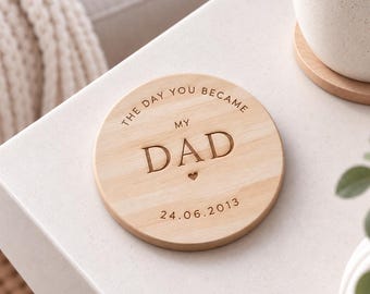 Personalised Dad Coaster, The Day You Became My Dad