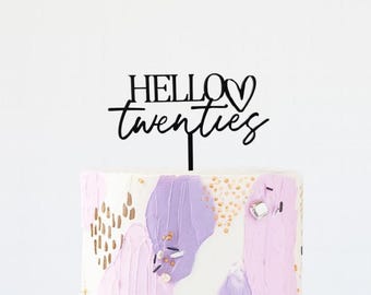 Hello Twenties Cake Topper - 20th Birthday Cake Decoration