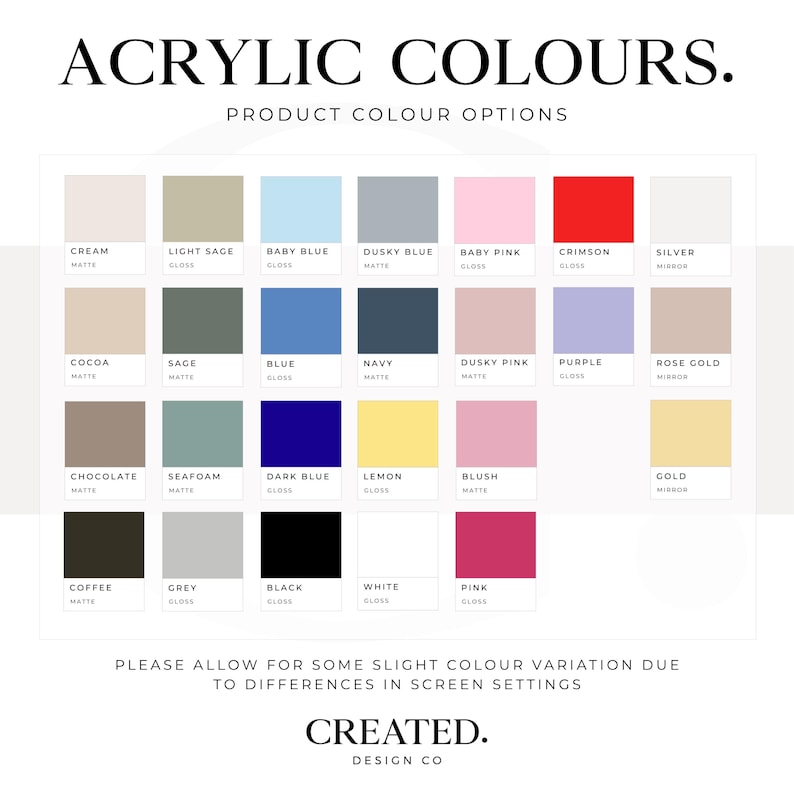 May include: A color chart titled "ACRYLIC COLOURS" with product color options. The chart displays a grid of color swatches, including cream, light sage, baby blue, dusky blue, baby pink, crimson, silver, cocoa, sage, blue, navy, dusky pink, purple, rose gold, chocolate, seafoam, dark blue, lemon, blush, gold, coffee, grey, black, white, and pink.