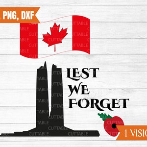 Para que não esqueçamos svg, memorial canadense - Vimy, ww1, papoula, bandeira canadense, uso comercial, png, dxf, svg, arquivo de corte do dia da lembrança para impressão