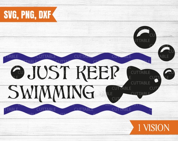Just keep swimming svg Swimmer SVG swimming svg love | Etsy