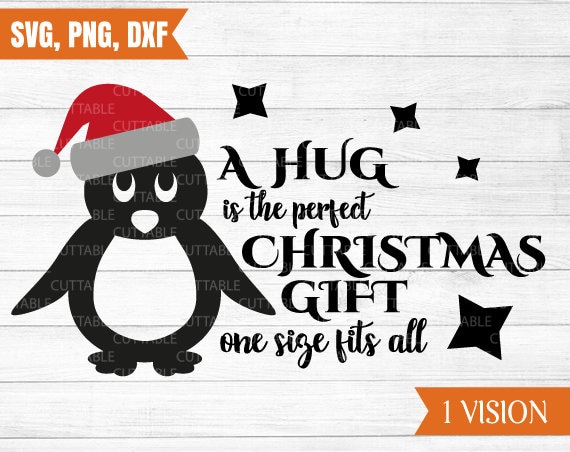 Download Christmas Penguin Christmas T Shirt Quote Svg A Hug Is The Etsy