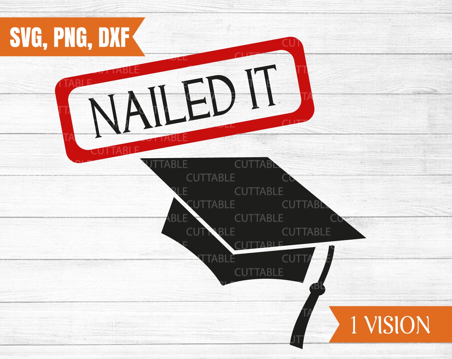 Download Nailed It Svg Graduation Svg Graduation Cut File Graduation Etsy