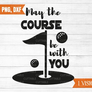 Può essere corso con svg si, Golf tagliare file, amore golf svg, i golfisti preventivo t-shirt in formato SVG, love Golf tagliare file per cricut silhouette, dxf, png