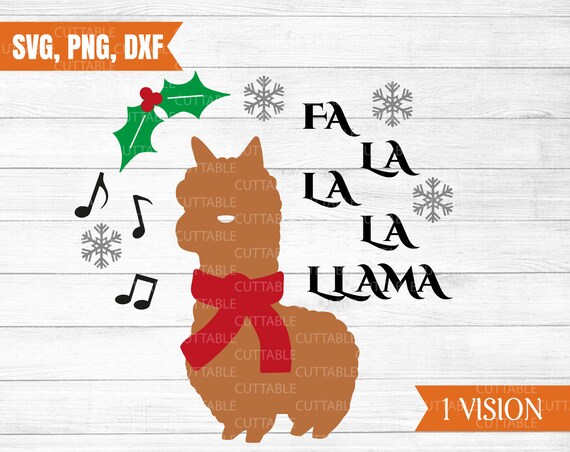 Fa La La La Llama Svg Christmas Svg Christmas T Shirt Quote Etsy