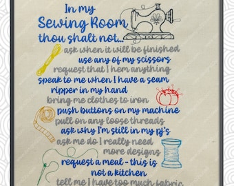 In my sewing room thou shalt not Digitized Machine Embroidery Design 8x10 hoop Digital Download with rules of scissors & machine Great gift