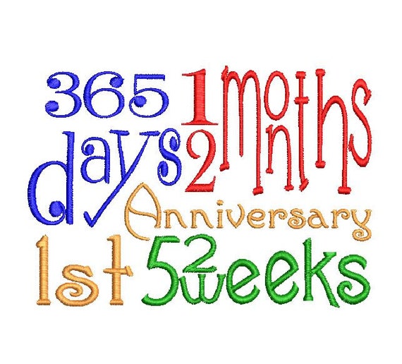 1st Anniversary 365 Days 12 Months 52 Weeks 2 Sizes Digitized Etsy