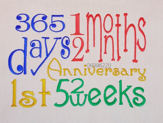 1st Anniversary 365 Days 12 Months 52 Weeks 2 Sizes Digitized Etsy 1st Anniversary 365 Days 12 Months 52 Weeks 2 Sizes Digitized Etsy