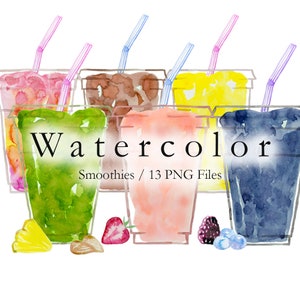 WATERCOLOR Smoothies Clip Art Collection - Hand Painted - Smoothie - Illustration - Smoothie Shop - Drive Thru - Daiquiri Shop - 13 PNGs