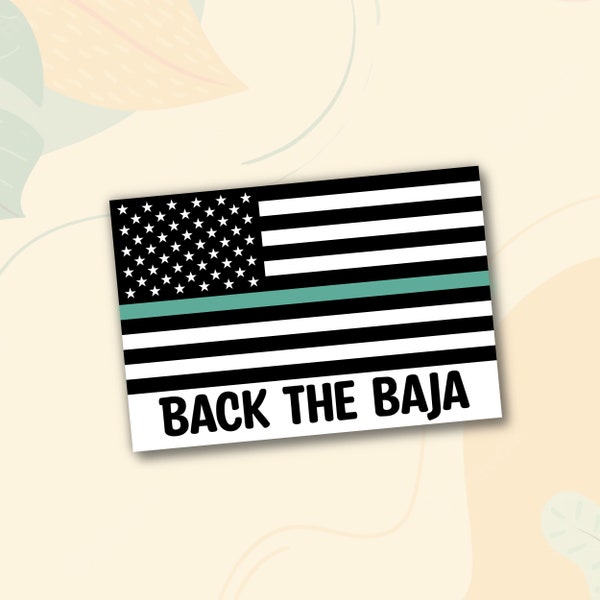 Back the Baja Blast Taco Bell Die-Cut Vinyl Sticker Water Proof for Water Bottle, Phone, Laptop, Car, etc