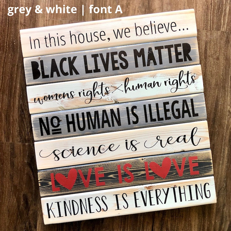 In this house, we believe... Wooden Equality Sign, Black Lives Matter, Hand Painted image 4