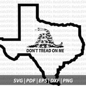 Texas Don&#39;t Tread on Me SVG para máquinas de corte, Descarga instantánea, Cricut, Silueta
