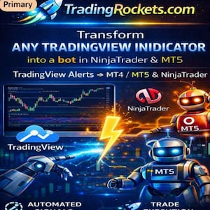 Puede incluir: Un gráfico digital para TradingRockets.com con un monitor de computadora que muestra un gráfico bursátil, un rayo amarillo y dos robots etiquetados como MT5. El texto incluye Transform ANY TRADINGVIEW INDICATOR into a bot in NinjaTrader & MT5.