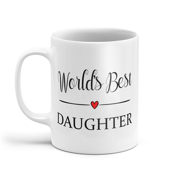 world's best daughter mug
