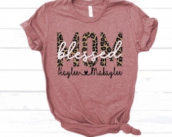 MOM Tshirt/ Custom Name Mom Shirt/ leopard mom shirt/ Mom Shirt