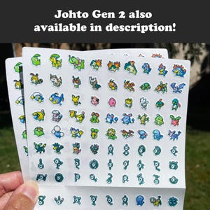 May include: Sheets of stickers featuring various colorful pixel art characters. The stickers are arranged in rows and columns, showcasing a variety of creatures. The text "Johto Gen 2 also available in description!" is at the top.