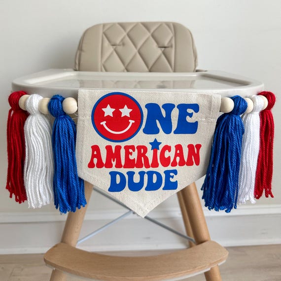 One American Dude 1st Birthday Tassel Banner, Patriotic Highchair Decoration, Red White Blue Party Sign, 4th of July Cake Smash Pennant