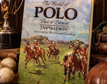 The World of Polo Illustrated Coffee Table Book