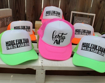 CUSTOM Birthday Hats, Birthday Hats, Birthday Trucker Hats, 40th Birthday Hat, 40th Birthday Gift, Forty AF , Hat, Cutom Hats, Birthday, Hat
