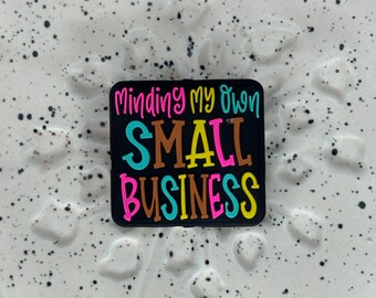 Minding my own small business Silicone Focal Bead