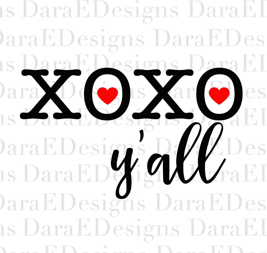 XOXO Y'all SVG Valentine SVG Cut File for Silhouette and - Etsy