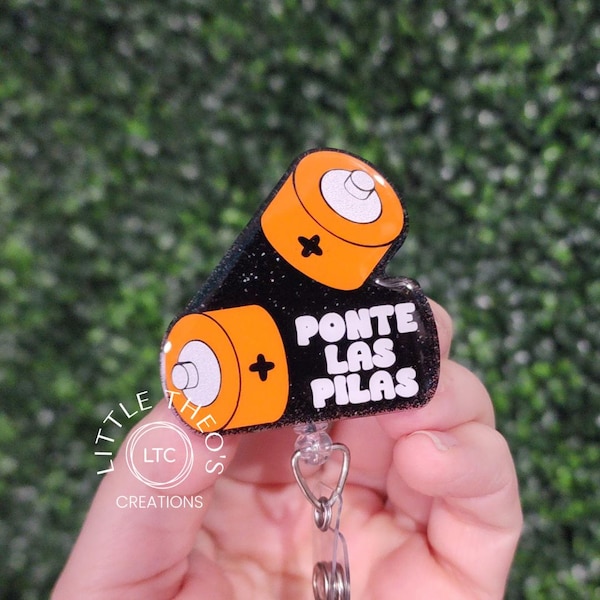 Ponte Las Pilas Badge Reel: Funny Spanish Motivation, Interchangeable Topper