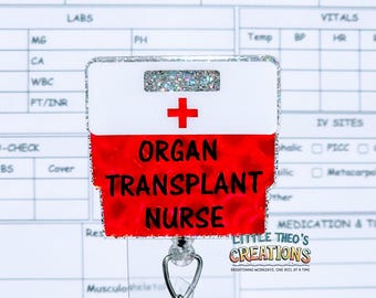 Organ Transplantation Kühler Abzeichen Reel: Transplant Krankenschwester Geschenk, austauschbare Acryl Topper Option