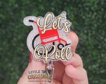 Let's Roll Wheelchair Badge Reel: Interchangeable Healthcare ID Holder