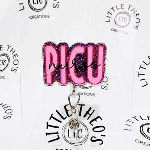 PICU Nurse Badge Reel, PICU Badge Holder, Pediatric Intensive Care Unit Gift
