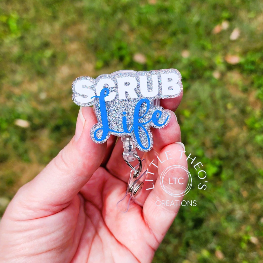 Scrub Life Badge Reel, Healthcare Badge Holder, Nursing Badge Reel ...