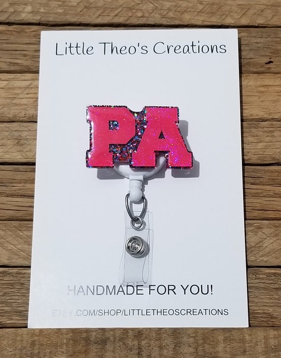 PA Badge Reel, Physician Assistant Gift, Cute Badge Reel, Glitter