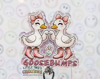 Funny Goose Badge Reel – Goosebumps Nurse ID Holder Cute Glitter Badge Holder