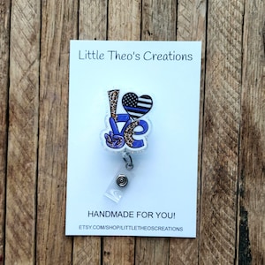 Thin Blue Line Badge Reel, Love Police Badge Reel, RN Badge Reel, First Responder Badge Reel, Law Enforcement Badge Reel