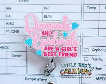 Diamonds & Epidurals Badge Reel, Funny Labor and Delivery Nurse Badge Holder