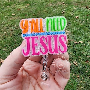 Y'all Need Jesus Badge Reel, Funny Christian ID Holder, Religious Nurse Badge, Faith-Based Gift