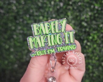 Funny "Barely Making It" Badge Reel: Nurse Humor, Mental Health
