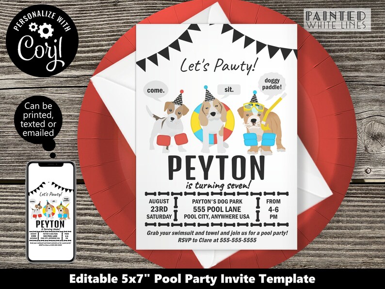 K&ouml;nnte beinhalten: Editierbare 5x7 Zoll Poolparty-Einladungsvorlage mit einem Cartoon-Hund, der einen Partyhut und einen Schwimmring tr&auml;gt. Die Einladung enth&auml;lt den Text "Let's Pawty!" und "Peyton wird sieben!" sowie Details zur Party, einschlie&szlig;lich Datum, Uhrzeit und Ort.